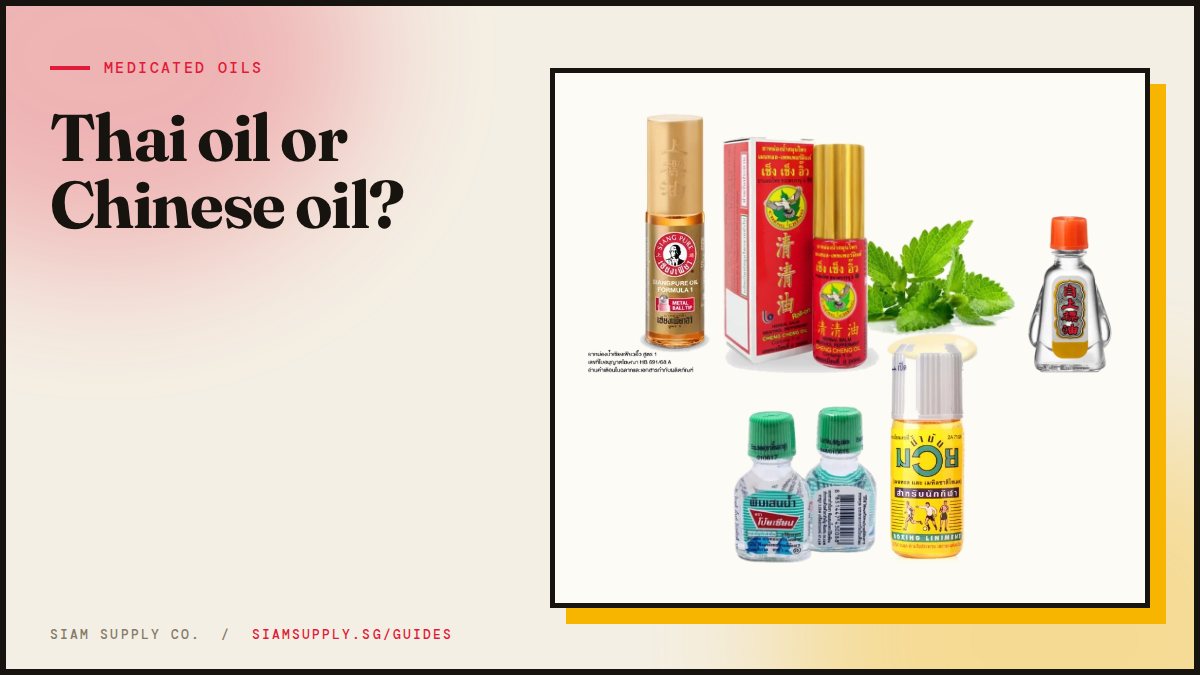 Thai medicated oils: Siang Pure ball tips and oils, Cheng Cheng roll-ons, Pim Saen and Namman Muay